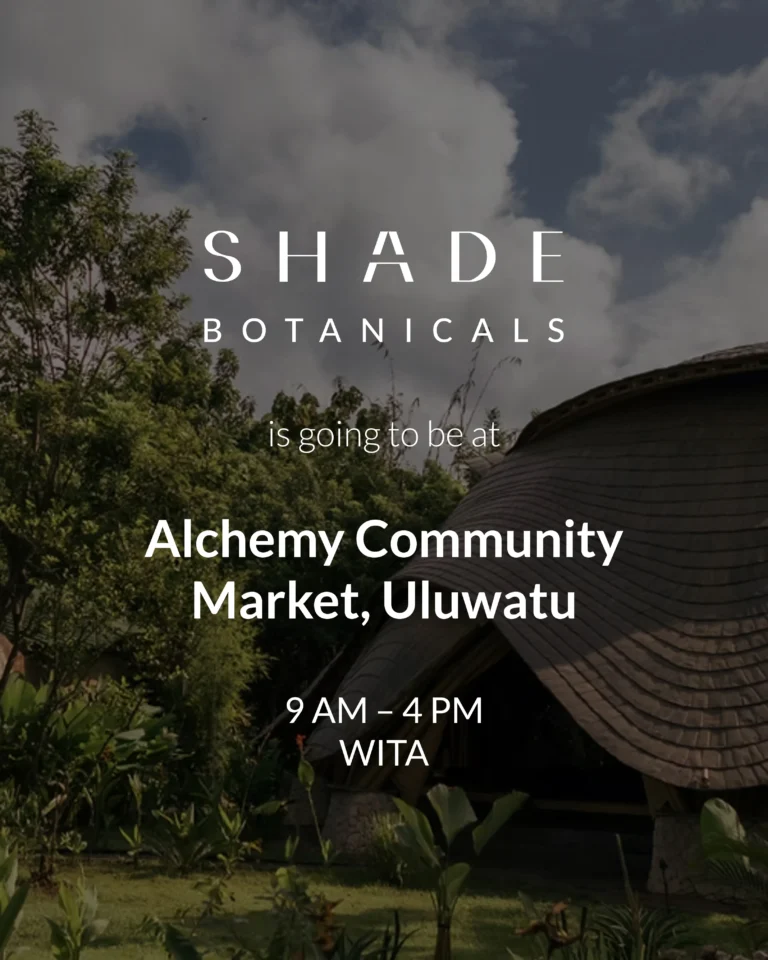 SHADE_Botanicals_-_Local_Market_Event_for_Calendar_Event_-_Alchemy_Community_Market_at_Alchemy_Yoga_Medical_Centre_Uluwatu